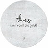 Muurcirkel betonlook met tekst &#039;&#039;Thuis hier woont ons geluk&#039;Zoedt.