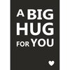 Kaart A Big Hug For You 12 x 17 cm&nbsp;Wenskaart Zwart Wit