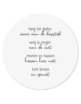 Muurcirkel wit met gedicht &#039;Kom binnen en geniet&#039;