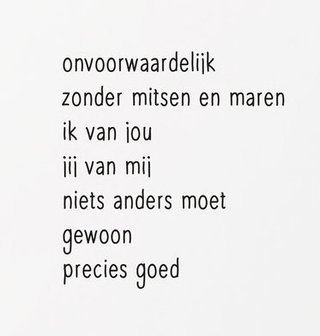 Kaart met gedicht&nbsp;&#039;Onvoorwaardelijk...&#039;