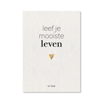 Wenskaart / Leef je mooiste leven