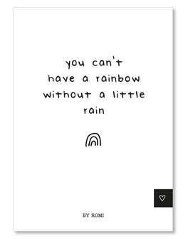 KAART: You can&#039;t have a rainbow without a little rain