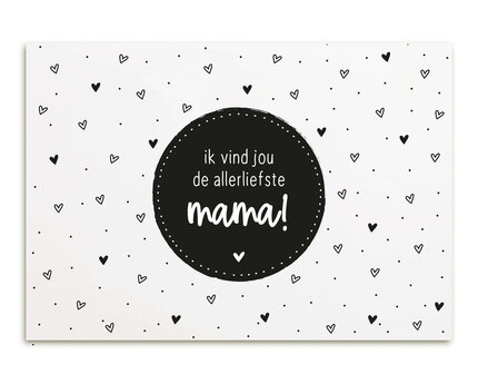 &#039;Ik vind jou de allerliefste mama!&#039;