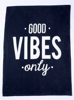 Theedoek Good vibes only