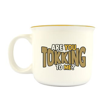 Mok Kip Are you Tokking to me?&nbsp;350ml