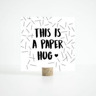  a paper hug kaart