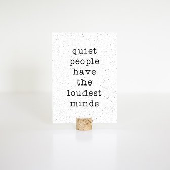 Kaart &lsquo;Quiet people have the loudest minds&rsquo;