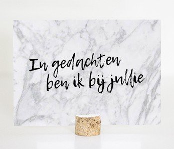 Kaart met de tekst&nbsp;&nbsp;&lsquo;In gedachten ben ik bij jullie!&rsquo;