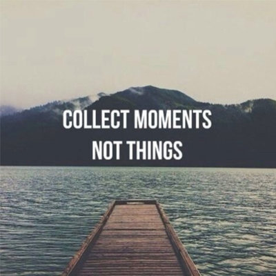 HOUTBLOK COLLECT MOMENTS NOT THINGS