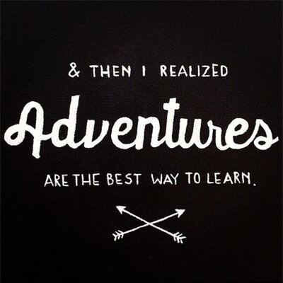 taand houtblok met foto & THEN I REALIZED ADVENTURES ARE THE BEST WAY TO LEARN