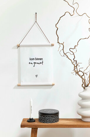Textielposter 30x40 cm - wit met tekst 'Kom binnen en geniet'