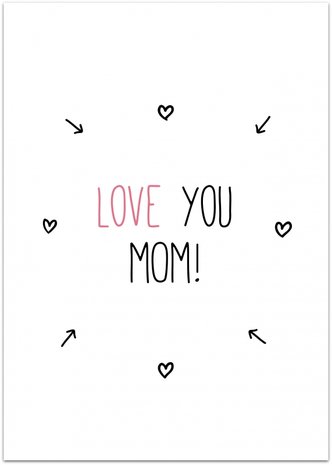 Kaart | Love you Mom! 