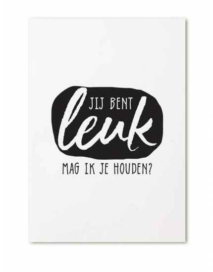 Kaart  | Jij bent leuk | Wit Zoedt