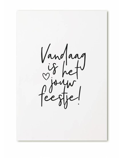 Kaart Vandaag is het jouw feestje!