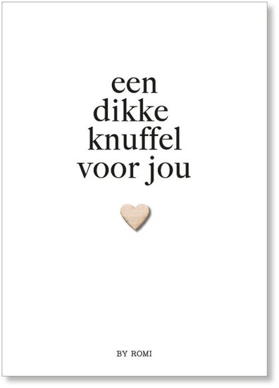 Wenskaart / Een dikke knuffel voor jou / Hartje