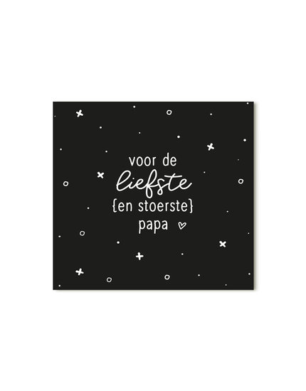 Cadeaukaartje de allerliefste stoerste Papa