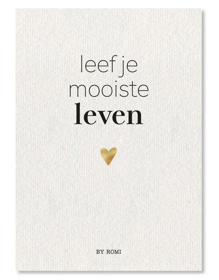  Leef je mooiste leven kaart