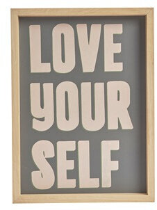 Tekstbord Love your self