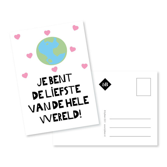 Kaartje Je bent de liefste van de hele wereld!