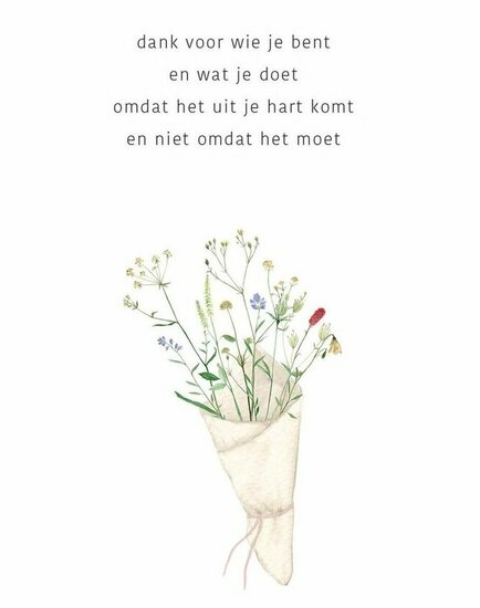 Kaart Bloemen/ dank voor wie je bent..+envelop