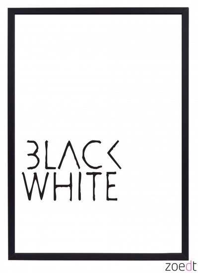 Poster | Black White