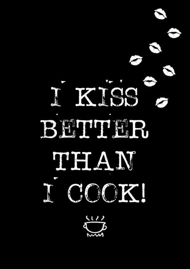 Kaart |I kiss better than I cook