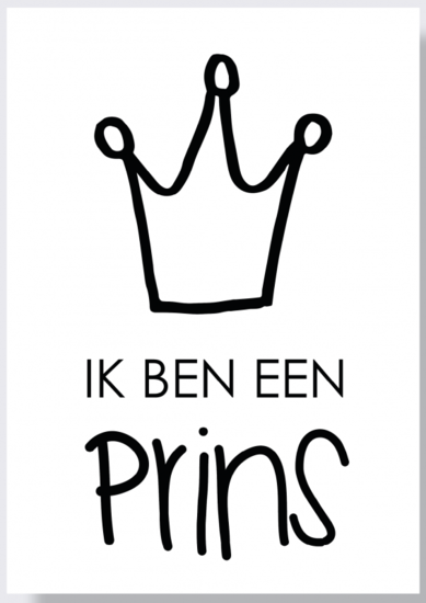 Poster Ik ben een Prins A4