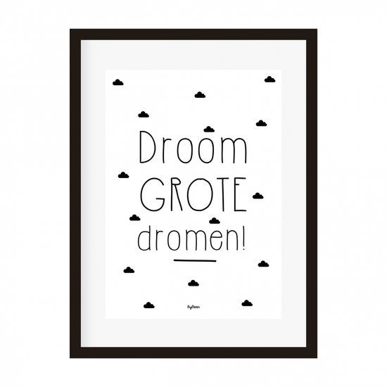 Poster | Droom grote dromen