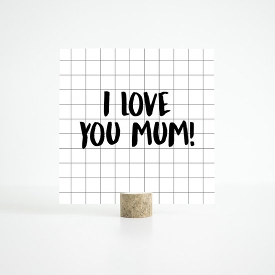 Kaart I love you Mum