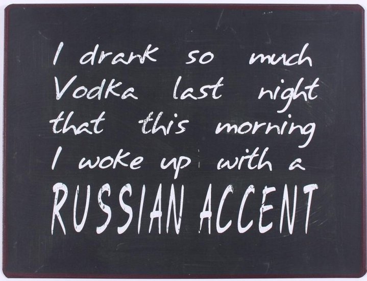 Tekstbord | I drank so much vodka...
